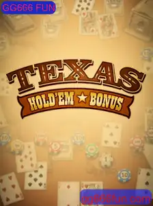 Texas Hold'em Bonus: Diversão com GG666 FUN
